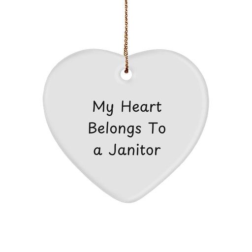 Funny Janitor Gifts - 'My Heart Belongs To A Janitor' Heart Ornament for Christmas - Gifts from Friends to Family - Image 1