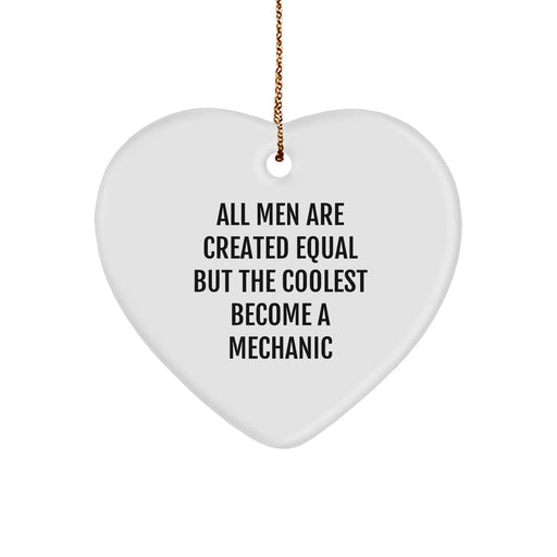 Funny Mechanic Gifts from Men to Mechanic Friends for Christmas - Heart Ornament with Sublimation Printing - Image 1