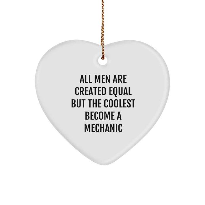 Funny Mechanic Gifts from Men to Mechanic Friends for Christmas - Heart Ornament with Sublimation Printing - Image 1