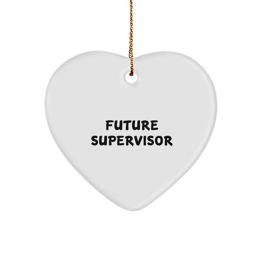 Funny Supervisor In Training Heart Ornament | Future Supervisor Inspirational Gifts | Christmas Unique Gifts for Supervisor from Boss, Coworkers, or Team - Image 1