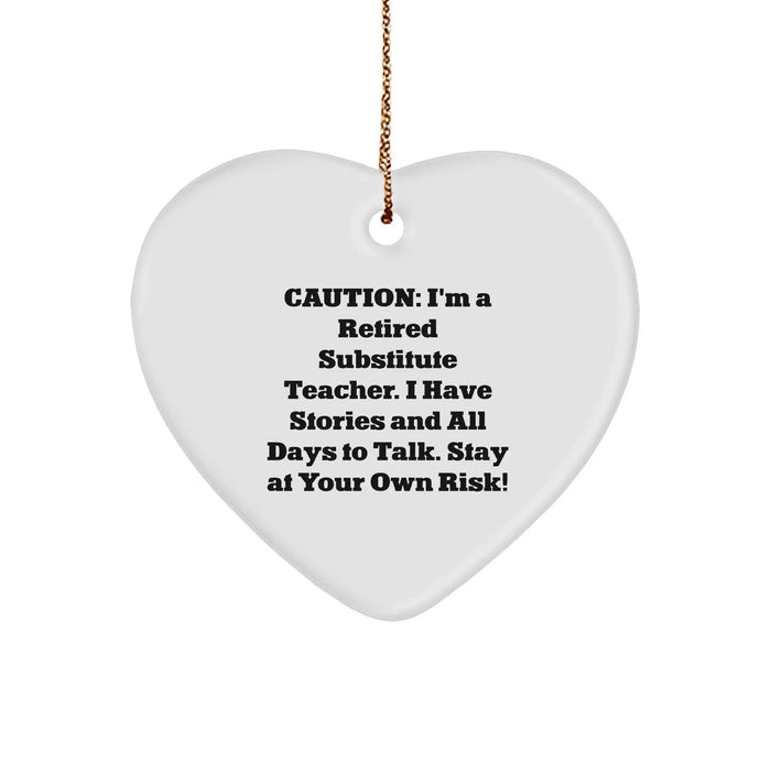 Caution: Substitute Teacher Ahead! Heart Ornament Gifts from Friends, Family, or Coworkers for Substitute Teachers, Unique Christmas Unique Gift Ideas - Image 1