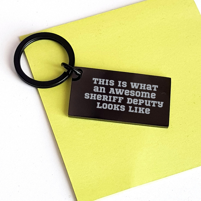 Funny Sheriff Deputy Keychain Gifts from Men to Sheriff Deputies on Father's Day - This Is What An Awesome Sheriff Deputy Looks Like - Image 3