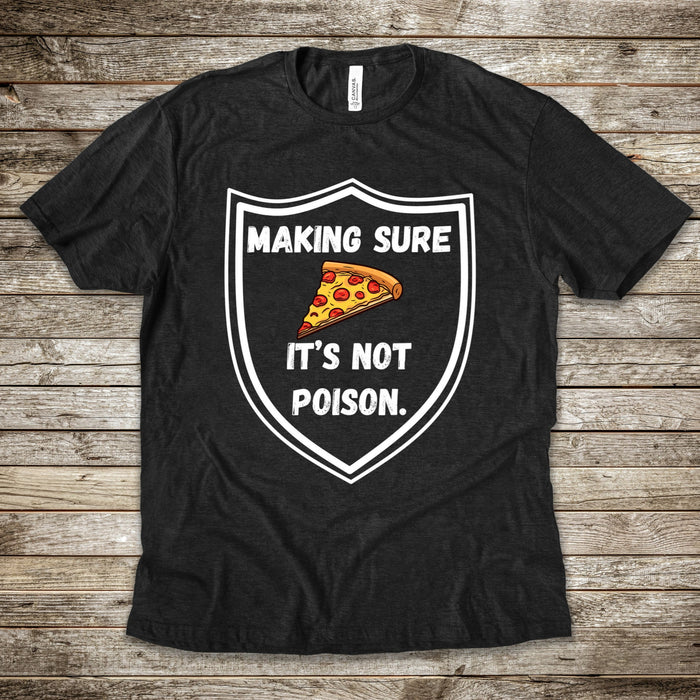 Making Sure Its Not Poison Dad Tax Shirt Dad Tax Dad Tax Club T Shirt Funny Fathers Day TShirt Dad Birthday Dad Joke Shirt Funny Dad Shirt