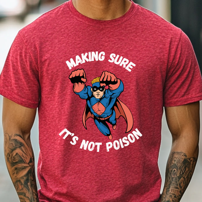 Making Sure Its Not Poison Dad Tax Shirt Dad Tax Dad Tax Club T Shirt Funny Fathers Day TShirt Dad Birthday Dad Joke Shirt Funny Dad Shirt