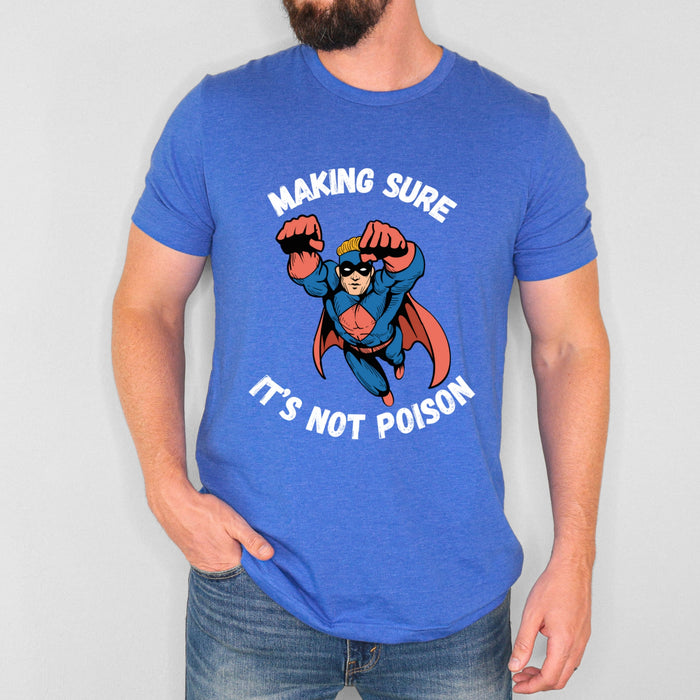 Making Sure Its Not Poison Dad Tax Shirt Dad Tax Dad Tax Club T Shirt Funny Fathers Day TShirt Dad Birthday Dad Joke Shirt Funny Dad Shirt