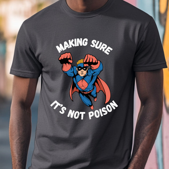 Making Sure Its Not Poison Dad Tax Shirt Dad Tax Dad Tax Club T Shirt Funny Fathers Day TShirt Dad Birthday Dad Joke Shirt Funny Dad Shirt