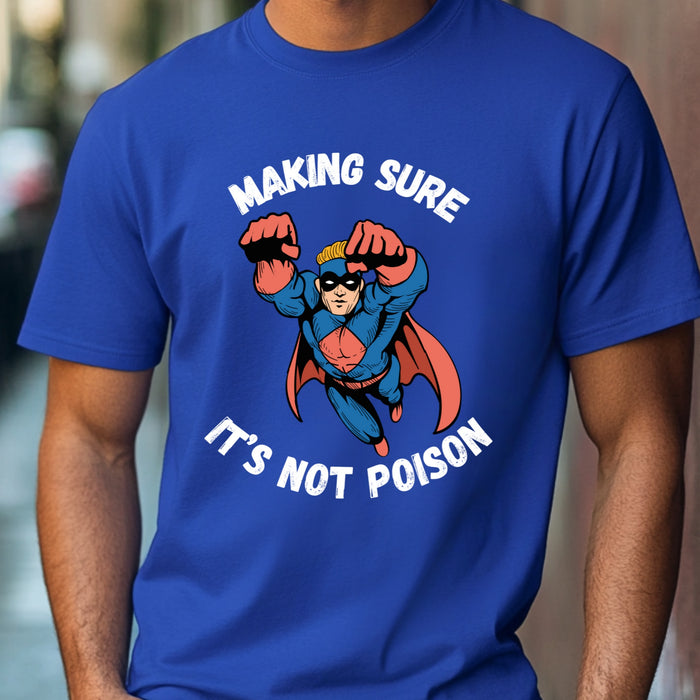 Making Sure Its Not Poison Dad Tax Shirt Dad Tax Dad Tax Club T Shirt Funny Fathers Day TShirt Dad Birthday Dad Joke Shirt Funny Dad Shirt