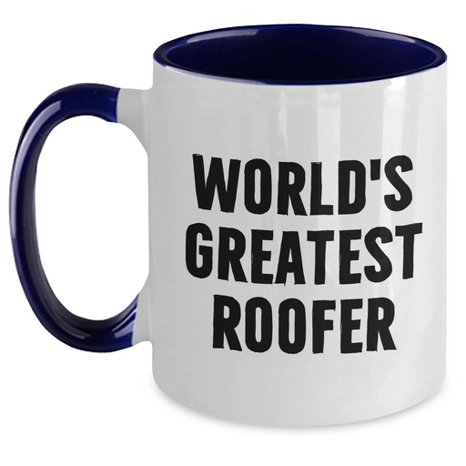 Funny Roofer Gifts from Men to World's Greatest Roofer on Mother's Day Two Tone Coffee Mug - Main