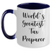 Funny Tax Preparer Gifts from Men to World's Greatest Tax Preparer - Two Tone Coffee Mug for Father's Day - Main