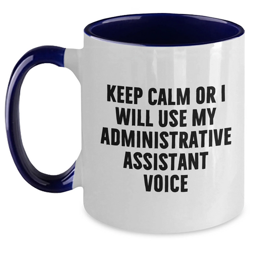 Funny Administrative Assistant Gifts for Dad - Keep Calm Or I Will Use My Voice Mugs, Unique Two Tone Coffee Mugs for Men, Father's Day Unique Gifts from Family - Main