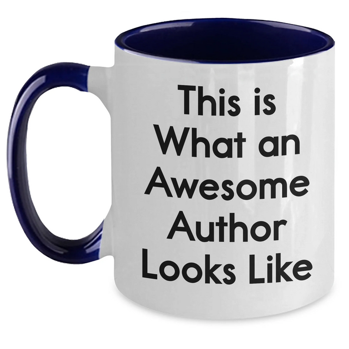 Funny Author Gifts from Friends, 'This Is What An Awesome Author Looks Like' Two Tone Coffee Mug for Him, Dad, or Family Member on Father's Day, 11oz Ceramic Mug with Microwave and Dishwasher Safe - Main