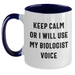 Funny Biologist Gifts Keep Calm Or I Will Use My Biologist Voice Two Tone Coffee Mugs for Biologist Friends and Family on Mother's Day Unique Gifts from Men or Women - Main