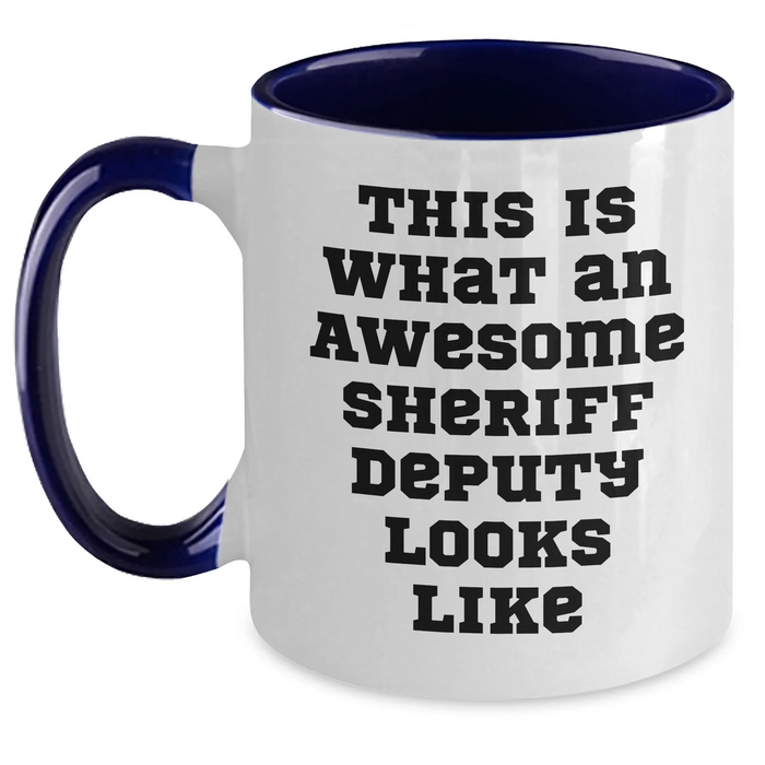 Funny Sheriff Deputy Gifts from Men - Sheriff Deputy Two Tone Coffee Mug for Father's Day - Main