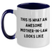 Funny Mom-in-law Gifts - Two Tone Coffee Mug, This Is What An Awesome Mom-in-law Looks Like, Gifts from Family, Gifts for Mom-in-law, Father's Day Unique Treasures - Main