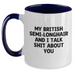 Funny British Semi-Longhair Cat Two Tone Coffee Mug Gifts from Friends for Graduation, 'My British Semi-longhair And I Talk Shit About You' Quote - Main