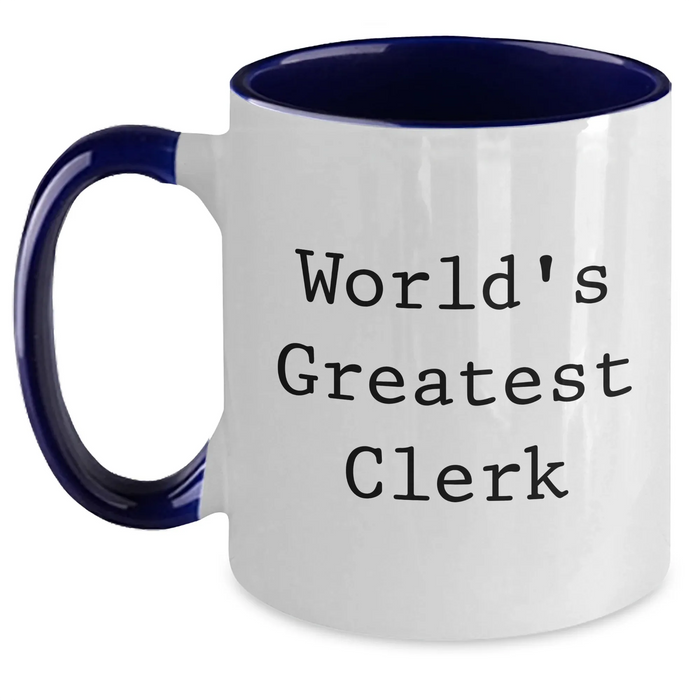 Funny Clerk Gifts from Friends - World's Greatest Clerk Two Tone Coffee Mug for Graduation - Main