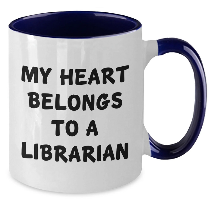 Funny Librarian Love Gifts from Friends for Graduation Two Tone Coffee Mugs - My Heart Belongs To A Librarian, Black and White - Additional