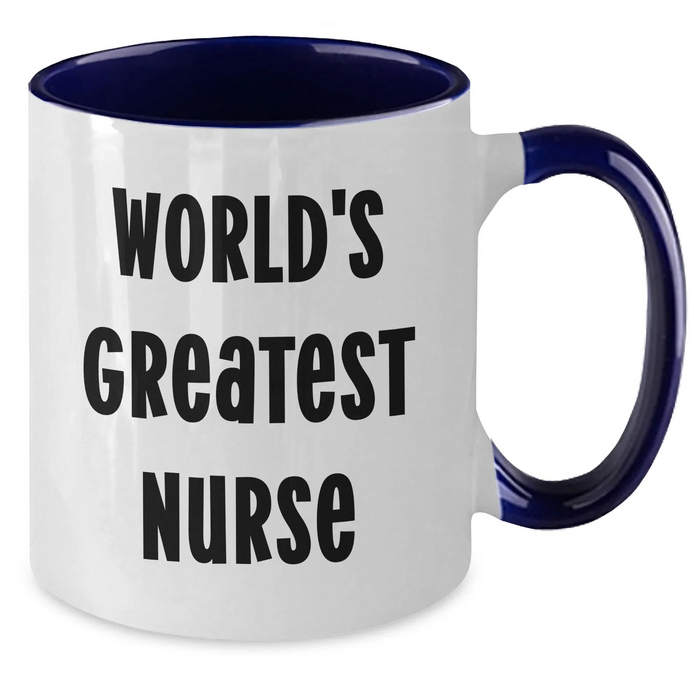 Funny Nurse Quote World's Greatest Nurse Two Tone Coffee Mug Gifts from Family for Mother's Day - Additional