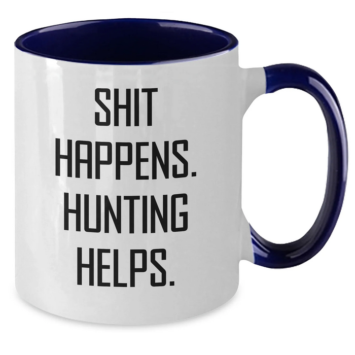 Funny Hunting Mugs Gifts from Dad to Men for Father's Day - Shit Happens. Hunting Helps., Two Tone Coffee Mug, Hunting Enthusiasts, Outdoor Fun, Gift Ideas - Additional