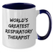 Funny World's Greatest Respiratory Therapist Gifts for Men, Women, Coworkers, Family - Two Tone Coffee Mug for Graduation - Additional