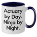 Funny Actuary Gifts from Men, Actuary By Day. Ninja By Night. Two Tone Coffee Mugs for Actuary, Father's Day Unique Gifts - Additional