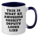 Funny Sheriff Deputy Gifts from Men - Sheriff Deputy Two Tone Coffee Mug for Father's Day - Additional