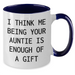 Funny Auntie Gifts from Family, Gifts for Auntie, Two Tone Coffee Mug, 'I Think Me Being Your Auntie Is Enough Of A Gift' Quote, Graduation Unique Gifts - Additional