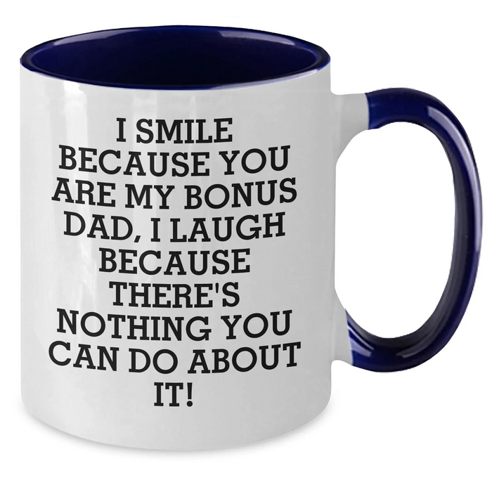Bonus Dad Gifts, Funny Quote Coffee Mug, Gifts from Men for Bonus Dad, Two Tone Ceramic Mug for Father's Day, Inspirational Humor - Additional
