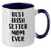 Best Irish Setter Mom Ever Two Tone Coffee Mug | Funny Irish Setter Dog Gifts for Father's Day Unique Gifts from Daughter or Son - Additional