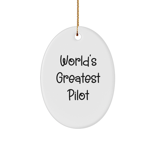 World's Greatest Pilot Oval Ornament Gifts from Men to Pilot Friends and Coworkers for Christmas - Image 1
