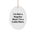 Collie Dog Mom Funny Oval Ornament Gifts from Family to Friends - 'I'm Not A Regular Mom. I'm A Collie Mom.' Christmas Unique Gifts for Collie Dog Lovers - Image 1