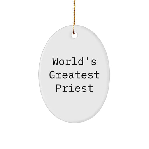 Funny World's Greatest Priest Gift for Men, Oval Ornament from Family, Unique Christmas Unique Gifts for Priest - Image 1