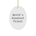 Funny World's Greatest Priest Gift for Men, Oval Ornament from Family, Unique Christmas Unique Gifts for Priest - Image 1