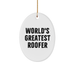 World's Greatest Roofer Oval Ornament Funny Gifts for Roofer from Friends - Image 1
