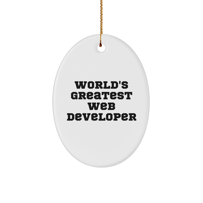 Web Developer Oval Ornament, 'World's Greatest' Quote, White, Christmas Unique Gift for Men, Friends, or Coworkers - Gifts from Family - Image 1