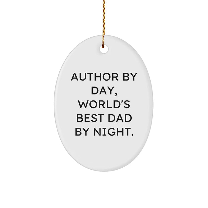 Author By Day World's Best Dad By Night Oval Ornament Gifts from Author to Author on Christmas - Image 1