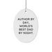 Author By Day World's Best Dad By Night Oval Ornament Gifts from Author to Author on Christmas - Image 1