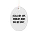 Dealer By Day, World's Best Dad By Night - White Oval Ornament with Gold-tone String for Christmas Unique Gifts from Family - Image 1