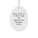 Funny Operations Manager Gifts - 'Keep Calm' Oval Ornament for Christmas, Gifts from Men, Women, or Coworkers - Image 1