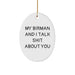 Funny Birman Cat Oval Ornament Gifts from Friends, Gifts for Birman Cat Lovers, My Birman And I Talk Shit About You Christmas Unique Presents - Image 1
