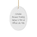 Comedian Gifts from Friends and Family, Comedian Oval Ornament, Funny Quote Christmas Unique Gifts - Image 1