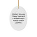 Warden Gifts - Oval Ornament, Funny Quote, Christmas Decorations, Gifts from Friends, Oval-Shaped Decor - Image 1