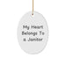 Funny Janitor Quotes Oval Ornament, My Heart Belongs To A Janitor, Gifts from Friends and Family, Gifts for Janitor, Christmas Unique Gifts - Image 1