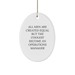 Funny Operations Manager Gifts, Oval Ornament, 'All Men Are Created Equal But The Coolest Become An Operations Manager' Quote, Gifts from Friends for Operations Manager, Unique Christmas Unique Gifts - Image 1
