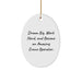 Crane Operator Gifts from Friends, Fun Inspirational Oval Ornament for Christmas, 'Dream Big, Work Hard, And Become An Amazing Crane Operator.' - Image 1