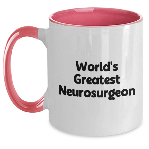 World's Greatest Neurosurgeon Funny Coffee Mug Gifts from Men to Neurosurgeon Dad on Father's Day, Two Tone Ceramic Mug with Inspirational Quote - Main