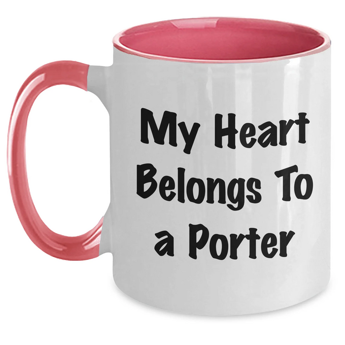 Funny Quote for Porter Lovers - Gifts from Friends and Family, Two Tone Coffee Mug for Mother's Day - Main