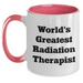 Funny Radiation Therapist Gifts from Men to Radiation Therapist - World's Greatest Two Tone Coffee Mug for Father's Day - Main
