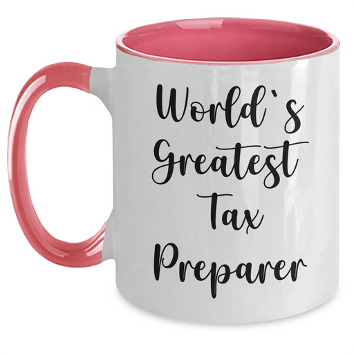 Funny Tax Preparer Gifts from Men to World's Greatest Tax Preparer - Two Tone Coffee Mug for Father's Day - Main