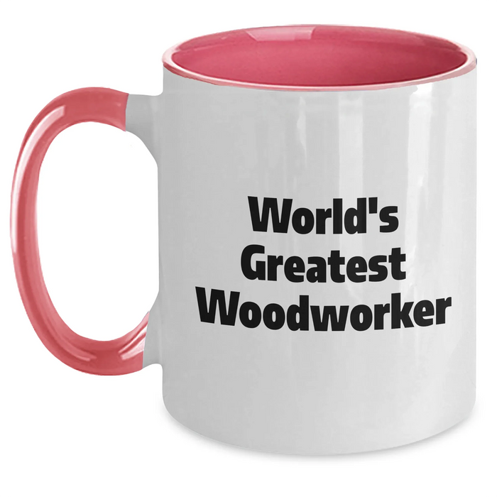 Funny World's Greatest Woodworker Gifts for Men Father's Day Two Tone Coffee Mugs from Family - Main